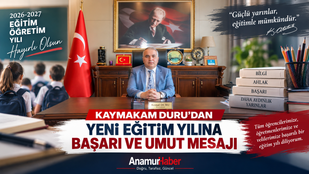 Kaymakam Duru’dan Yeni Eğitim Öğretim Yılı Mesajı..