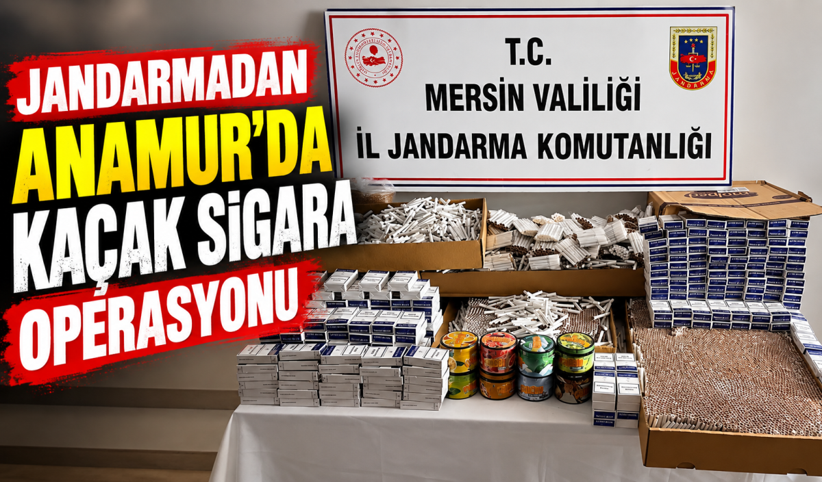 Jandarmadan Anamur’da Kaçak Sigara Operasyonu..