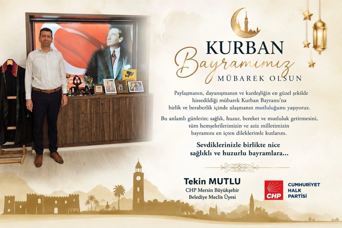 MBŞ Belediyesi Meclis Üyesi Tekin Mutlu Bayramınızı Kutlar..