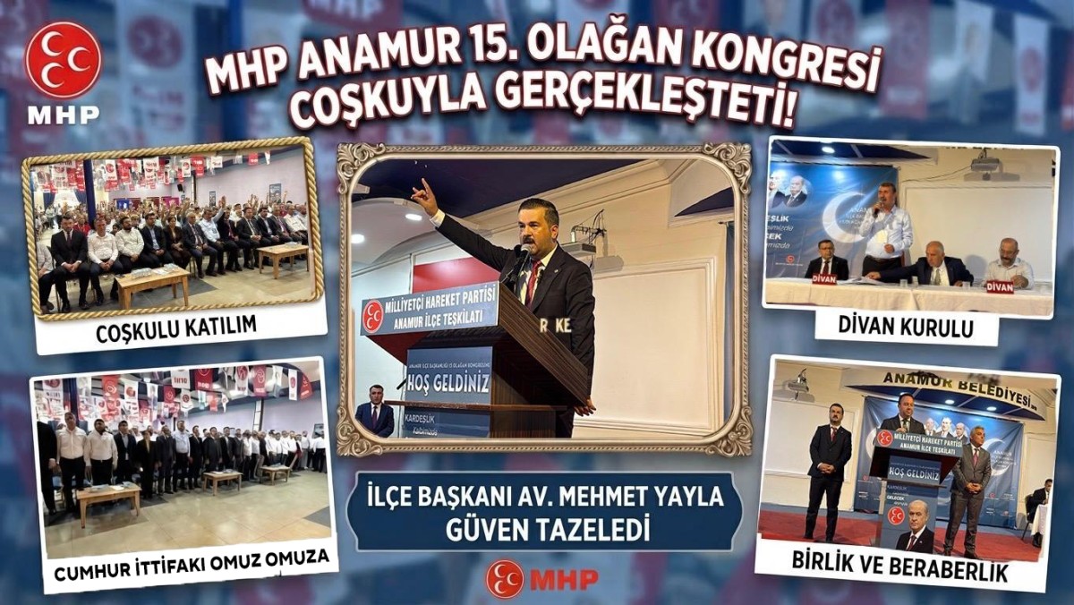 MHP Anamur İlçe Başkanı Av. Mehmet YAYLA Güven Tazeledi