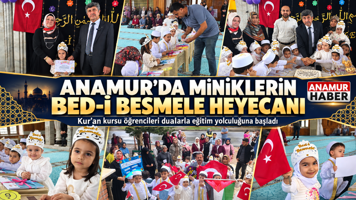 Anamur’da Minik Öğrenciler İçin Bed-i Besmele Merasimi Düzenlendi